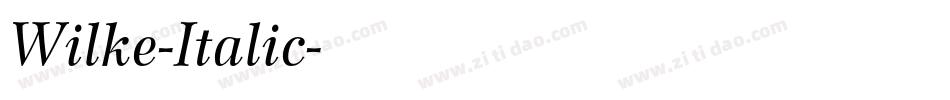Wilke-Italic字体转换