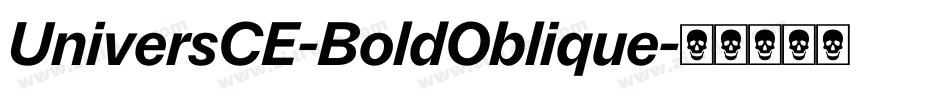 UniversCE-BoldOblique字体转换