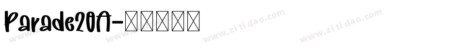 Parade20A字体转换