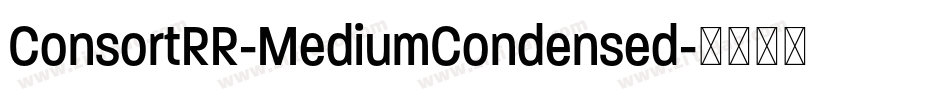 ConsortRR-MediumCondensed字体转换