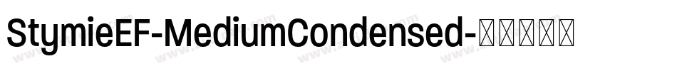 StymieEF-MediumCondensed字体转换
