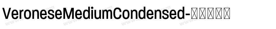 VeroneseMediumCondensed字体转换