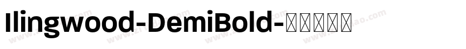 Ilingwood-DemiBold字体转换