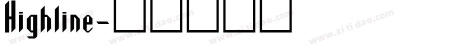 Highline字体转换