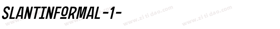 SlantInformal-1字体转换