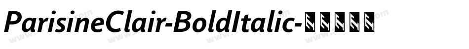 ParisineClair-BoldItalic字体转换