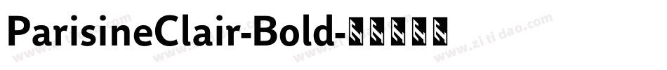 ParisineClair-Bold字体转换