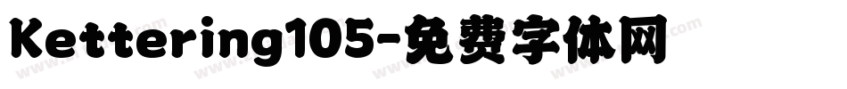 Kettering105字体转换