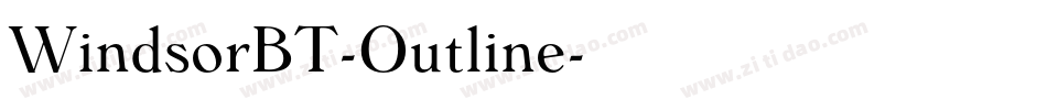 WindsorBT-Outline字体转换