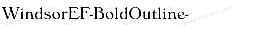 WindsorEF-BoldOutline字体转换