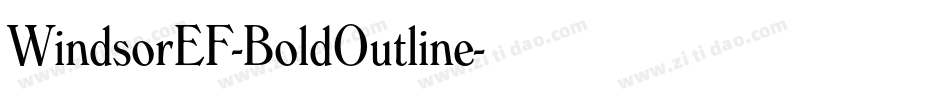 WindsorEF-BoldOutline字体转换