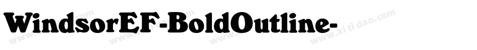 WindsorEF-BoldOutline字体转换
