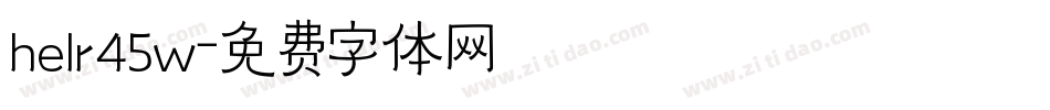 helr45w字体转换