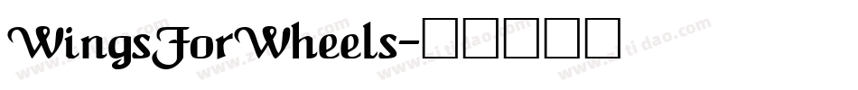 WingsForWheels字体转换