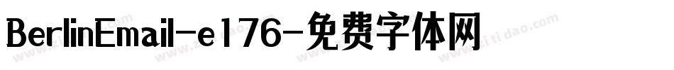 BerlinEmail-e176字体转换
