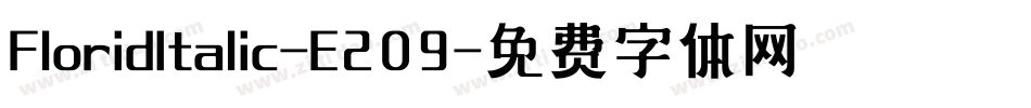FloridItalic-E209字体转换