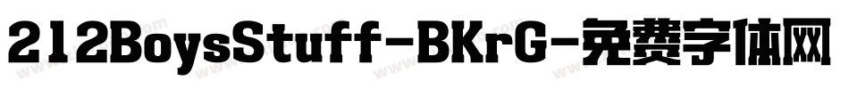 212BoysStuff-BKrG字体转换
