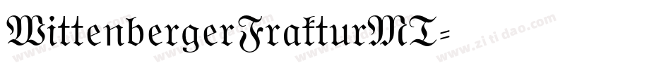 WittenbergerFrakturMT字体转换