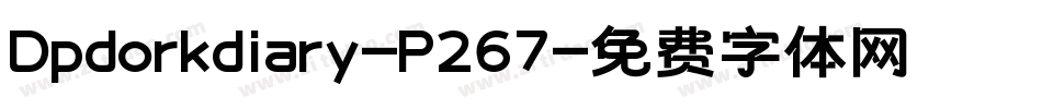 Dpdorkdiary-P267字体转换