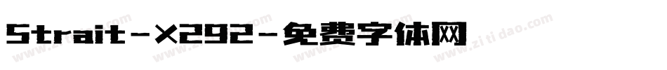 Strait-X292字体转换