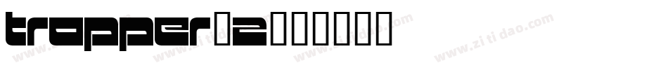 Tropper-2字体转换