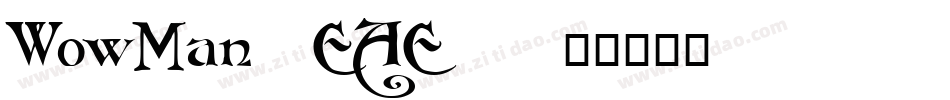 WowMan-EAE4字体转换