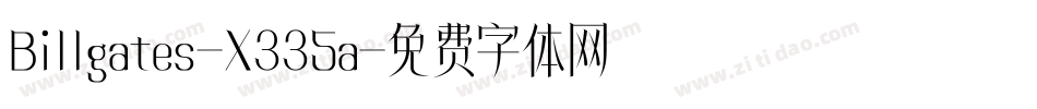 Billgates-X335a字体转换