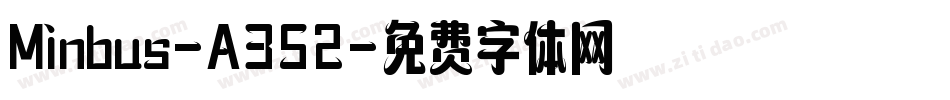 Minbus-A352字体转换