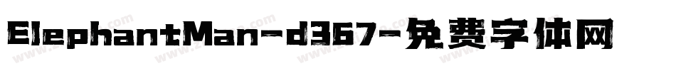 ElephantMan-d367字体转换