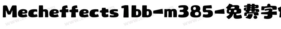 Mecheffects1bb-m385字体转换