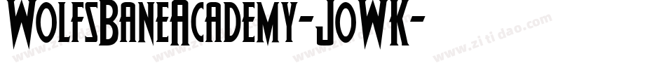 WolfsBaneAcademy-JoWK字体转换