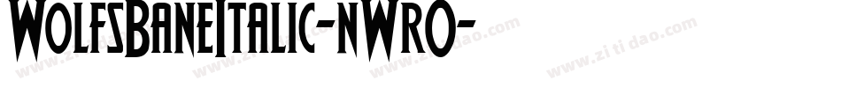 WolfsBaneItalic-nWrO字体转换