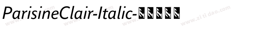 ParisineClair-Italic字体转换