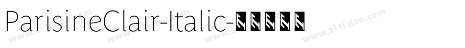 ParisineClair-Italic字体转换