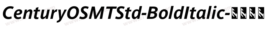 CenturyOSMTStd-BoldItalic字体转换