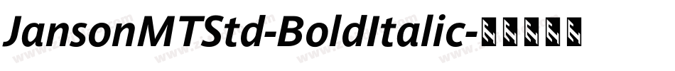 JansonMTStd-BoldItalic字体转换