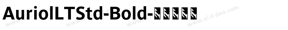 AuriolLTStd-Bold字体转换