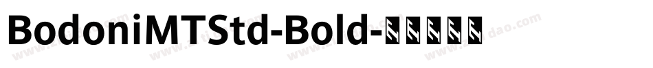 BodoniMTStd-Bold字体转换