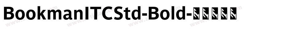 BookmanITCStd-Bold字体转换