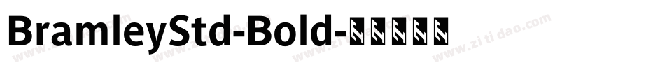 BramleyStd-Bold字体转换