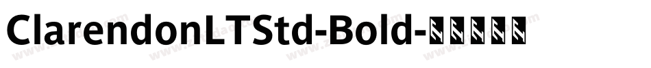 ClarendonLTStd-Bold字体转换