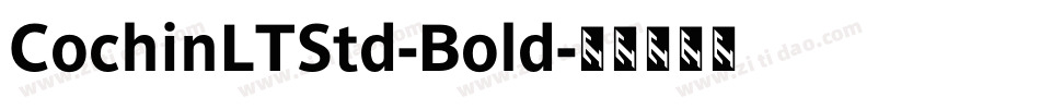 CochinLTStd-Bold字体转换