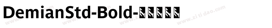 DemianStd-Bold字体转换