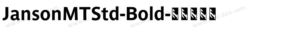 JansonMTStd-Bold字体转换