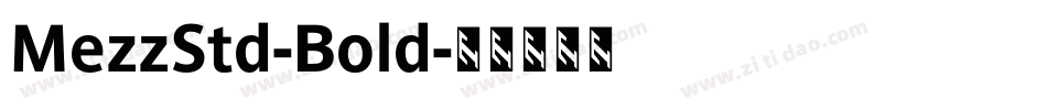 MezzStd-Bold字体转换