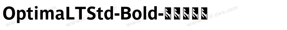 OptimaLTStd-Bold字体转换