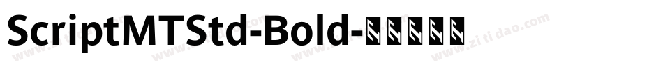 ScriptMTStd-Bold字体转换