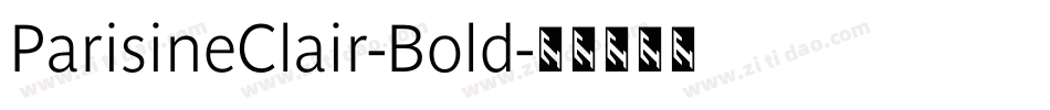 ParisineClair-Bold字体转换