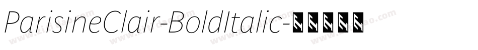 ParisineClair-BoldItalic字体转换