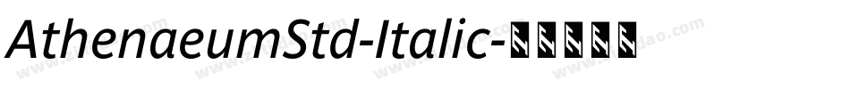 AthenaeumStd-Italic字体转换